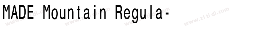 MADE Mountain Regula字体转换 MADE Mountain Regula字体转换